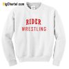 Rider Wrestling Sweatshirt