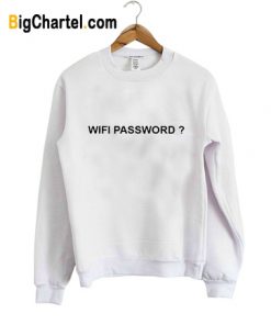 Wifi Password Sweatshirt
