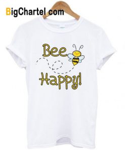 Bee happy t-shirt