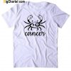 Cancer Sign Shirt