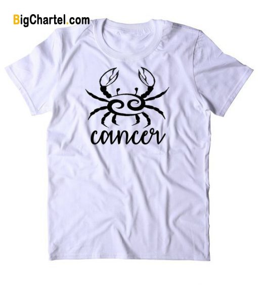 Cancer Sign Shirt