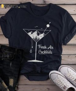Fresh Air Cocktails Nature T-shirt
