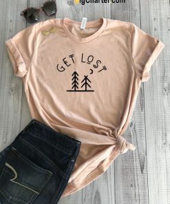 Get Lost T-Shirt