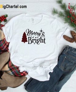 Merry And Bright T-Shirt