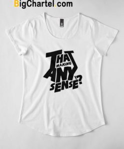 Not So Common Sense T-Shirt