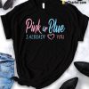 Pink Or Blue T-Shirt