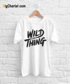 Wild Thing T-shirt