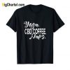 Yoga CBD Coffee Naps Fitness T-shirt
