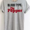 Blood Type Dr Pepper T-shirt