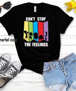 Can’t Stop The Felling T Shirt