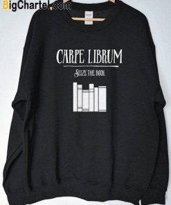 Carpe Librum Sweatshirt