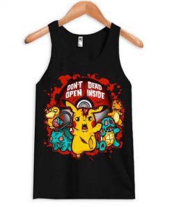 Don’t Open Dead Inside Pikachu Tanktop