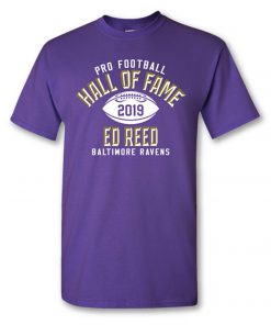 Ed Reed Class of 2019 Elected T shirt