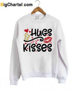 Hugs and Kisses Sweatshirt