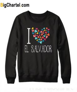 I Love El Savador Colorful Hearts Trending Sweatshirt