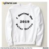 I Survived the 2019 Polar Vortex Sweatshirt
