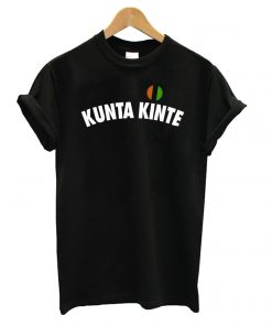 Kunta Kinte Colin Kaepernick T shirt