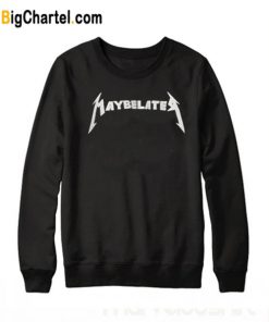 Maybelate Black Sweatshirt