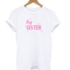 Spotty Big Sister T shirt