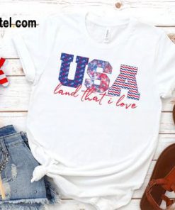 USA The Land That I Love T-Shirt