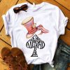 Were All Mad Here T-shirt