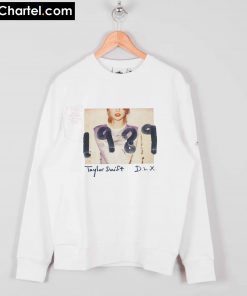 1989 Taylor Swift Sweatshirt PU27