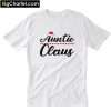 Auntie Claus T-Shirt PU27