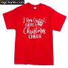I run on coffee and Christmas cheer T-Shirt PU27