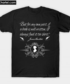 Jane Austen Quote Signature T-Shirt PU27