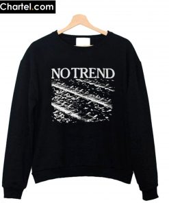No Trend Sweatshirt PU27