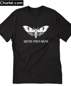 Quid Pro Quo T-Shirt PU27