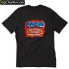 Ramo if art is a crime may God forgive me T-Shirt PU27