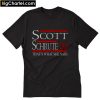 Scott Schrute’20 that’s what she said T-Shirt PU27