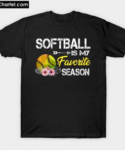 Softball Is My Favorite Season T-Shirt PU27