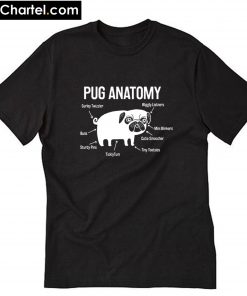 The Pug Anatomy T-Shirt PU27