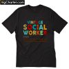 Vintage social worker noun T-Shirt PU27