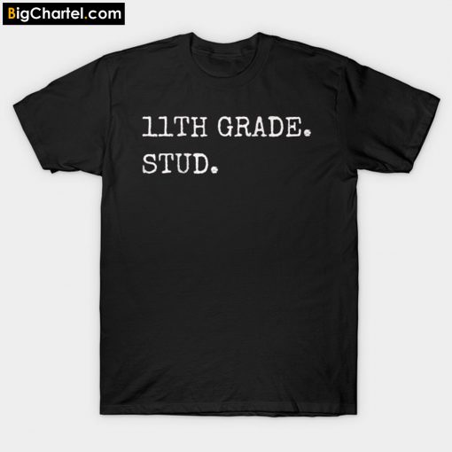 11th Grade Stud T-Shirt PU27