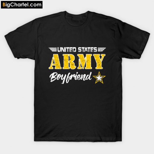 Army Boyfriend Gift Military Pride T-Shirt PU27