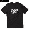 Baldilocks T-Shirt PU27