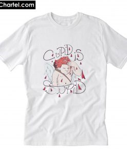 Cupid Is Stupid T-Shirt PU27