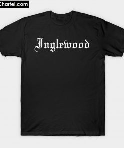 Inglewood California T-Shirt PU27