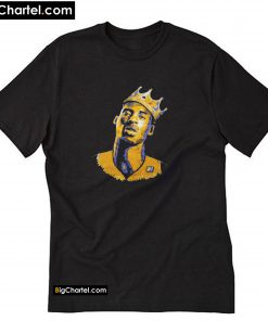 KOBE KING RIP KOBE BRYANT T-Shirt PU27