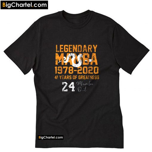 Mamba Out 1978 2020 41 Years Of Greatness basketball T-Shirt PU27