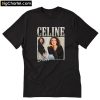 Official Valentine Celine Dion T-Shirt PU27