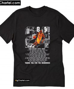 RIP Kobe Bryant number 8 Lakers 24 Thank you for the memories 1978-2020 T-Shirt PU27