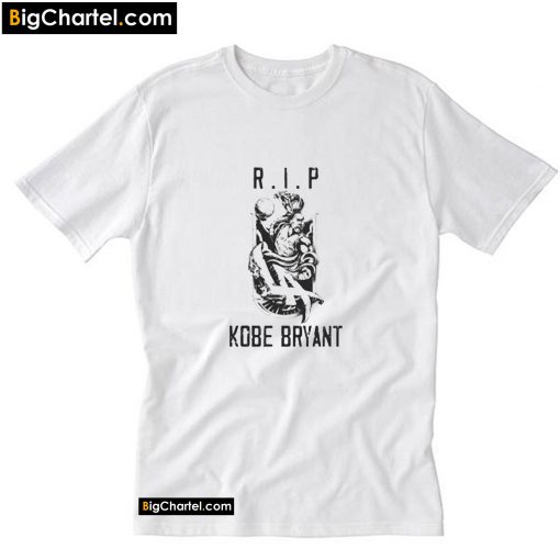 Rip Kobe Bryant T-Shirt PU27