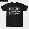 Rockstar Librarian T-Shirt PU27