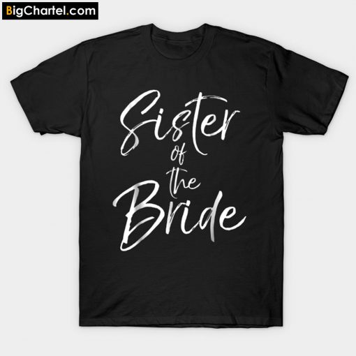 Sister of the Bride T-Shirt PU27