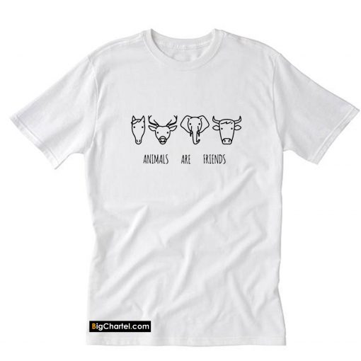 Animals are Friends T-Shirt PU27