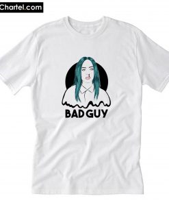 Billie eilish - bad guy T-Shirt PU27
